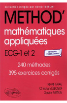 Method'  -  mathematiques appliquees - informatique  -  ecg 1re et 2e annees  -  nouveaux programmes