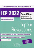 Concours commun iep 2022. 1re annee. la peur / revolutions