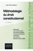 Methodologie du droit constitutionnel (3e edition)