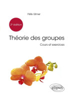 Theorie des groupes (2e edition)