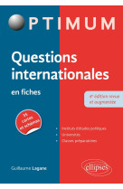 Questions internationales en fiches (4e edition)