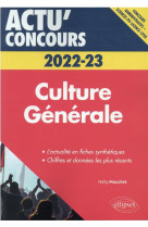 Actu' concours : culture generale : concours 2022-2023