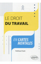 Le droit du travail en cartes mentales