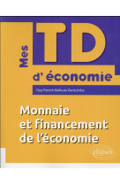 Monnaie et financement de l'economie