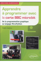 Apprendre a programmer avec la carte bbc micro:bit : de la programmation graphique au langage micropython