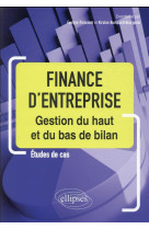 Finance d'entreprise : gestion du haut et du bas de bilan