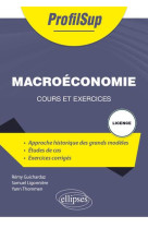 Macroeconomie : cours et exercices