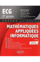 Mathematiques appliquees - informatique : prepas ecg 2e annee  -  programme 2022