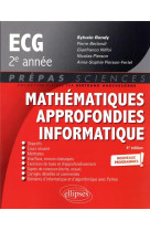 Mathematiques approfondies - informatique : prepas ecg 2e annee  -  programme 2022