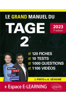 Le grand manuel du tage 2  : 10 tests blancs + 120 fiches de cours + 1000 videos (edition 2023)