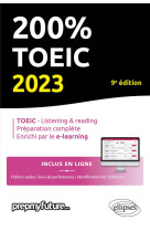 200% toeic : listening et reading (9e edition)