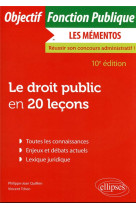 Le droit public en 20 lecons (10e edition)