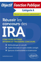 Reussir les concours des ira