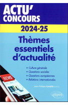 Themes essentiels d'actualite - 2024-2025