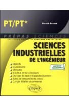 Pt/pt*  -  sciences industrielles de l'ingenieur (edition 2023)