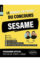 Le manuel de poche du concours sesame (programme officiel : ecrits + oraux) (edition 2024)