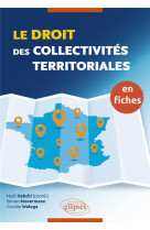 Le droit des collectivites territoriales en fiches