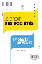 Le droit des societes en cartes mentales : a jour au 1er novembre 2023