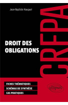 Crfpa : droit des obligations (edition 2024)