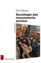 Sociologie des mouvements sociaux (7e edition)