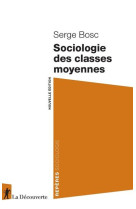 Reperes sociologie : sociologie des classes moyennes