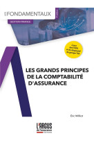 Les grands principes de la comptabilite d'assurance