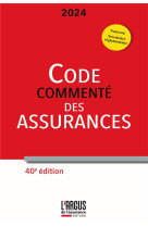 Code des assurances commente (edition 2024)