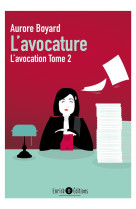 L'avocation tome 2  -  l'avocature