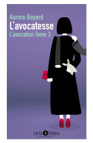 L'avocatesse (tome 3)