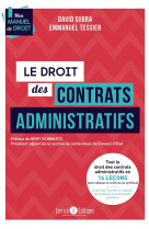 Le droit des contrats administratifs - tout le droit des contrats administratifs en 14 lecons