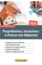 Proprietaires, locataires a chacun ses depenses (8e edition)