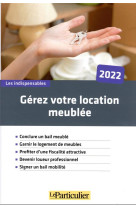 Gerez votre location meublee 2022