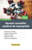 Devenir conseiller syndical de copropriete 2023