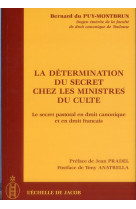 La determination du secret chez les ministres du culte