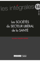 Les societes du secteur liberal de la sante