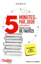 5 minutes par jour pour ne plus faire de fautes