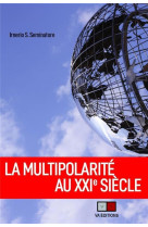 La multipolarite au xxie siecle