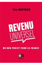 Revenu universel : un bon projet pour la france