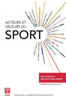 Acteurs et valeurs du sport - tome 1