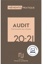 Memento audit et commissariat aux comptes 2020-2021