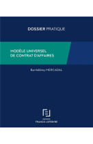 Modele universel de contrat d'affaires