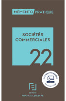 Memento pratique : societes commerciales (edition 2022)