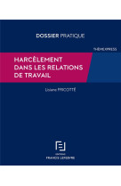 Harcelement dans les relations de travail