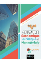 Culture economique, juridique et manageriale - 1ere et 2eme annees