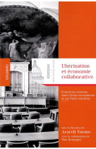 Uberisation et economie collaborative - evolutions recentes dans l'union europeenne et ses etats mem