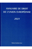 Annuaire de droit de l'union europeenne 2021