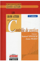 Les grands auteurs en controle de gestion (2e edition)