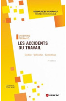 Les accidents du travail - gestion - tarification - contentieux