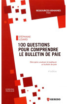 100 questions pour comprendre le bulletin de paie (4e edition)