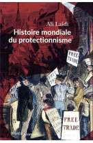 Histoire mondiale du protectionnisme